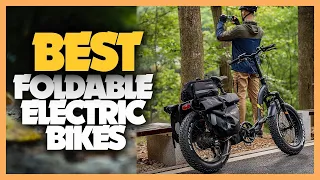 10 Best Folding Electric Bikes 2022 | Best Foldable Electric Bikes of 2022