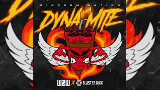 W&W & Blasterjaxx - Dynamite (Bigroom Nation) (Official Audio)