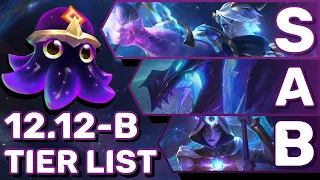 My Strategy & Tierlist For Climbing Patch 12.12-B | TFT Guide Teamfight Tactics