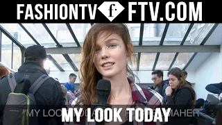 Model Talks F/W 16-17 My Look Today pt.3 | FashionTV