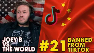 Joey B vs. the World #21: Banned From TikTok!