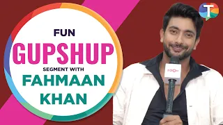 Fahmaan Khan: “Mera sabse bada darr yeh hai ki…” | Gupshup segment | Exclusive