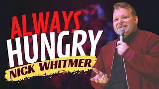 Nick Whitmer: Always Hungry (2023) | Full Comedy Special