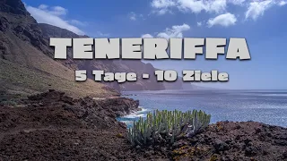 Teneriffa 2024. 5 Tage - 10 Ziele