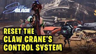 Reset the Claw Crane's Control System - Plan to Clean the Earth | Stellar Blade