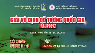 [Live Cờ Tướng] Cờ chớp (5p+2s) | Vòng 1-9 giải vô địch quốc gia | A1 năm 2024