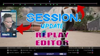 Session Update New Replay Editor - Long Lens, B-Roll, Filmer Mode and More...