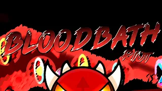 (120hz) Bloodbath by Riot and more 100% (Extreme Demon) [Geometry Dash]