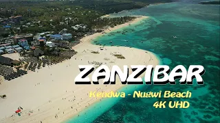 Zanzibar - Tanzania 2023  - Kendwa -Nungwi beaches 4K