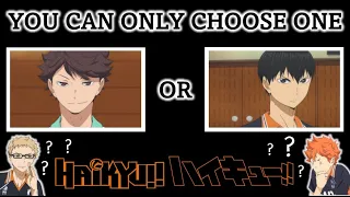 HAIKYUU- ONE MUST GO (YOU CAN ONLY CHOOSE ONE)