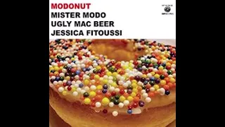 Mister Modo & Ugly Mac Beer feat Jessica Fitoussi - "Not Afraid"