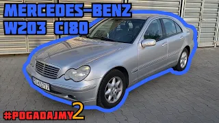 #19 Pogadajmy o Mercedes W203 C180 🚗 opinie jazda wnętrze przyspieszenie  2.0 Pb 129KM MOTOPATRYK