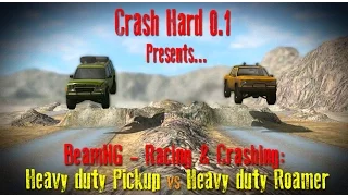BeamNG - Racing & Crashing: Heavy duty Pickup vs Heavy duty Roamer ending in a fight