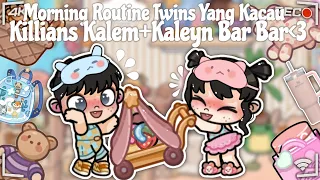 DRAMA AVATAR WORLD | MORNING ROUTINE TWINS YANG KACAW !? | KILLIANS KALEM+KAELYN NAKAL/BARBAR |