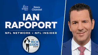 NFL Insider Ian Rapoport Talks Cowboys, Bears, Broncos, Giants, & More w Rich Eisen | Full Interview