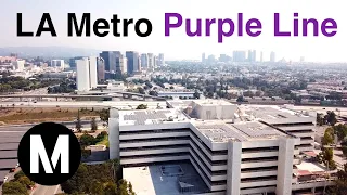 LA Metro PURPLE LINE (D) Construction Update!