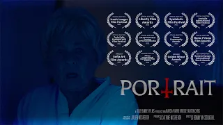 PORTRAIT - Award Winning Horror Film (Best Short Horror Film, Best Editing, Best Production Design)