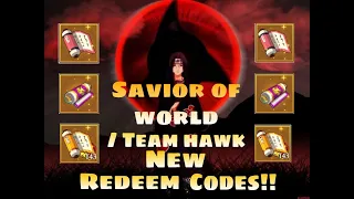 Saviour of World / Team Hawk Redeem Codes