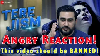 18+ | Angry Reaction on Tere Jism Music Video | Sara Khan, Angad Hasija