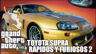 Toyota Supra de Slap Jack, Auto de Rapido y furioso 2 GTA V online