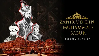 Zahiruddin Muhammad Babur Documentary - History Hour