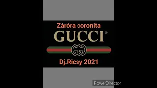 Záróra coronita 2021 & #DjRicsy Musical mix