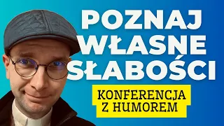 SŁABOŚCI | Konferencja z humorem |ks. Mateusz Szerszeń