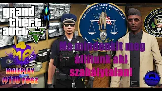 #HUN  4MA ForMa Roleplay  #gta #v 110.rész Ma Rend és fegyelem lesz a városba ?   Matula