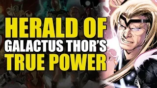 Herald of Galactus Thor's True Power: Thor The Devouring King Part 3 | Comics Explained