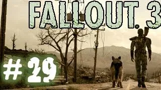 Fallout 3. Прохождение # 29 - Чудо-мясо.