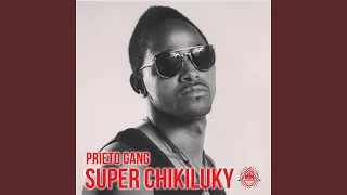 Super Chikiluky