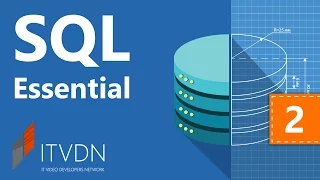 Видеокурс по SQL Essential. Урок 2. Запросы. Манипуляция данными.