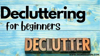 Decluttering for beginners (2022)