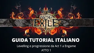 Guida Tutorial Passo Dopo Passo per iniziare Path of Exile 3.23 Ita Affliction League Episodio 1