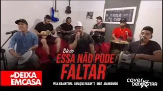 Essa Não Pode Faltar (cover Grupo Deixestar) #DeixaEmCasa