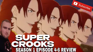 Super Crooks Season 1 4-6 Review