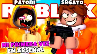 ¡MI PRIMERA VEZ JUGANDO ARSENAL EN ROBLOX! 🔫😎🔥 | SRGATO LUCHA CONTRA SUS AMIGOS!