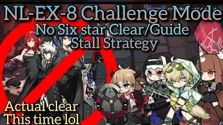 Arknights NL-EX-8 CM. No Six star clear/Guide Ft. Franka & Bison (Stall strategy)
