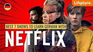 Learn German with Netflix Shows: Our 7 Best Picks | Lingopie