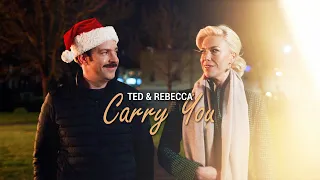 Ted & Rebecca || Carry You (Ted Lasso)