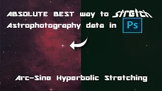 Astrophotography: The ABSOLUTE BEST way to STRETCH your Astro Image data in Photoshop [PS]!