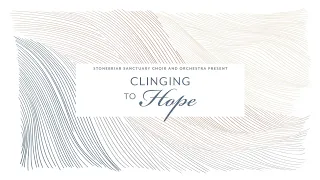 June 18, 2023 — Pastor Chuck Swindoll Preaching & “Clinging to Hope” Concert