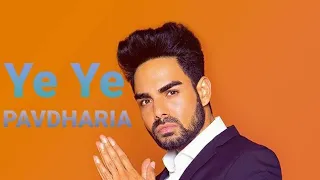 Pavdharia - Ye Ye | TM Bax | New Punjabi Song 2020 | Latest Punjabi Song 2020
