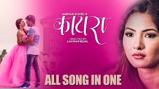 KAIRA | Nepali Movie Songs Collection | Aryan Sigdel | Samragyee RL Shah | Laxman Rijal