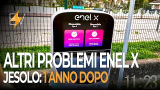 EnelX: Cosi NON Va! Agg. Jesolo 1anno dopo che son rimasto quasi a piedi