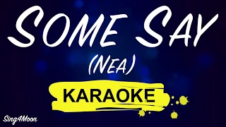 Nea – Some Say (Karaoke Guitar)