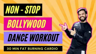 Bollywood Dance Workout At Home | 30 Mins Non Stop Fat Burning Cardio 🔥 | FITNESS DANCE with RAHUL