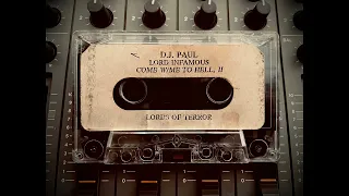 DJ Paul & Lord Infamous - Come With Me to Hell (Part 2)