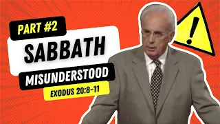 The Sabbath Misunderstood #2: Unraveling John MacArthur's Teachings on Genesis Chapter 2