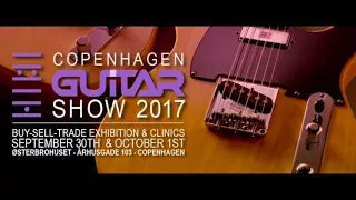 Copenhagen Guitar Show 2017 - 29/09/17